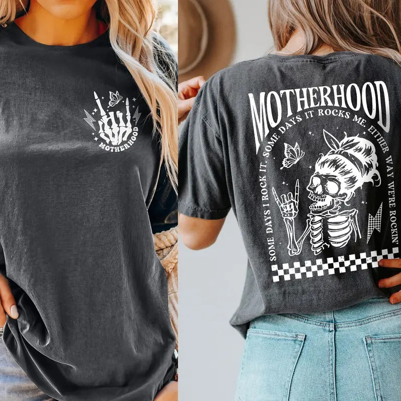 Motherhood Shirt Some Days I Rock It Rocker Mama Cute Skeleton Tee Rocker Mom Shirts Rockin Shirts Motherhood Shirts