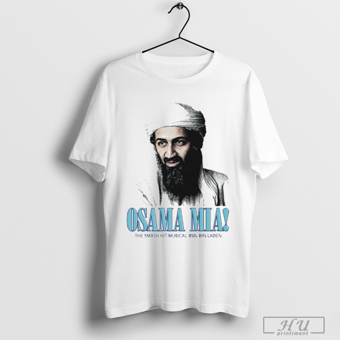 Osama Mia T Shirt Sweatshirt