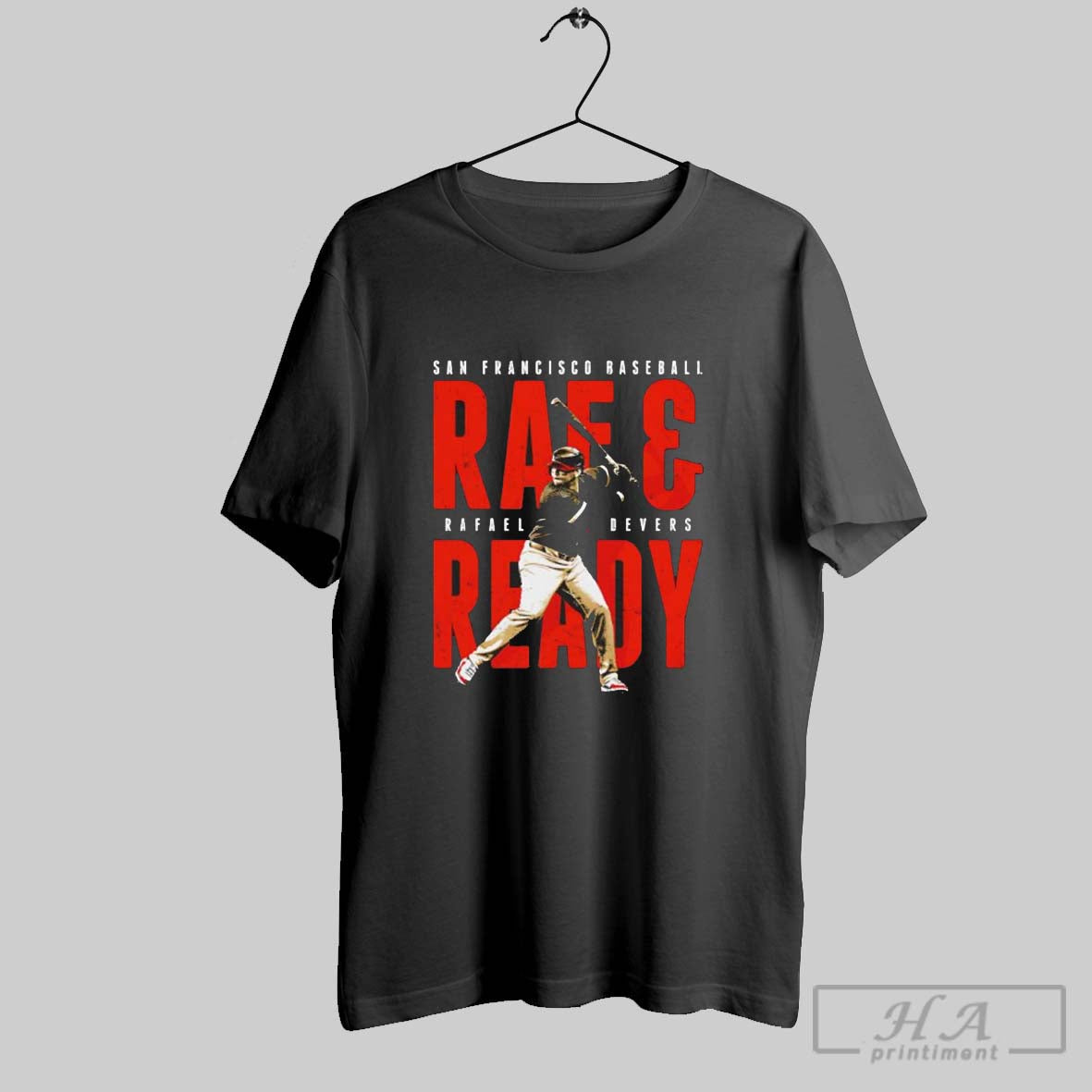 Rafael Devers San Francisco Raf And Ready Shirt