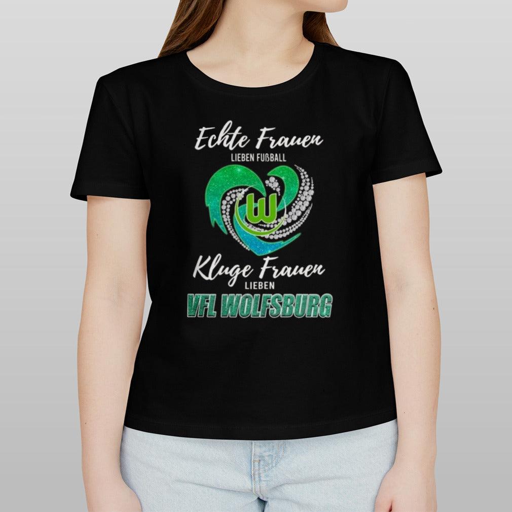 Real Women Love Football Smart Women Love VFL Wolfsburg Diamond Heart T-shirt