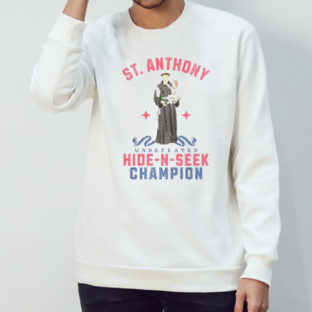 St Anthony undefeated hide-n-seek champion shirt