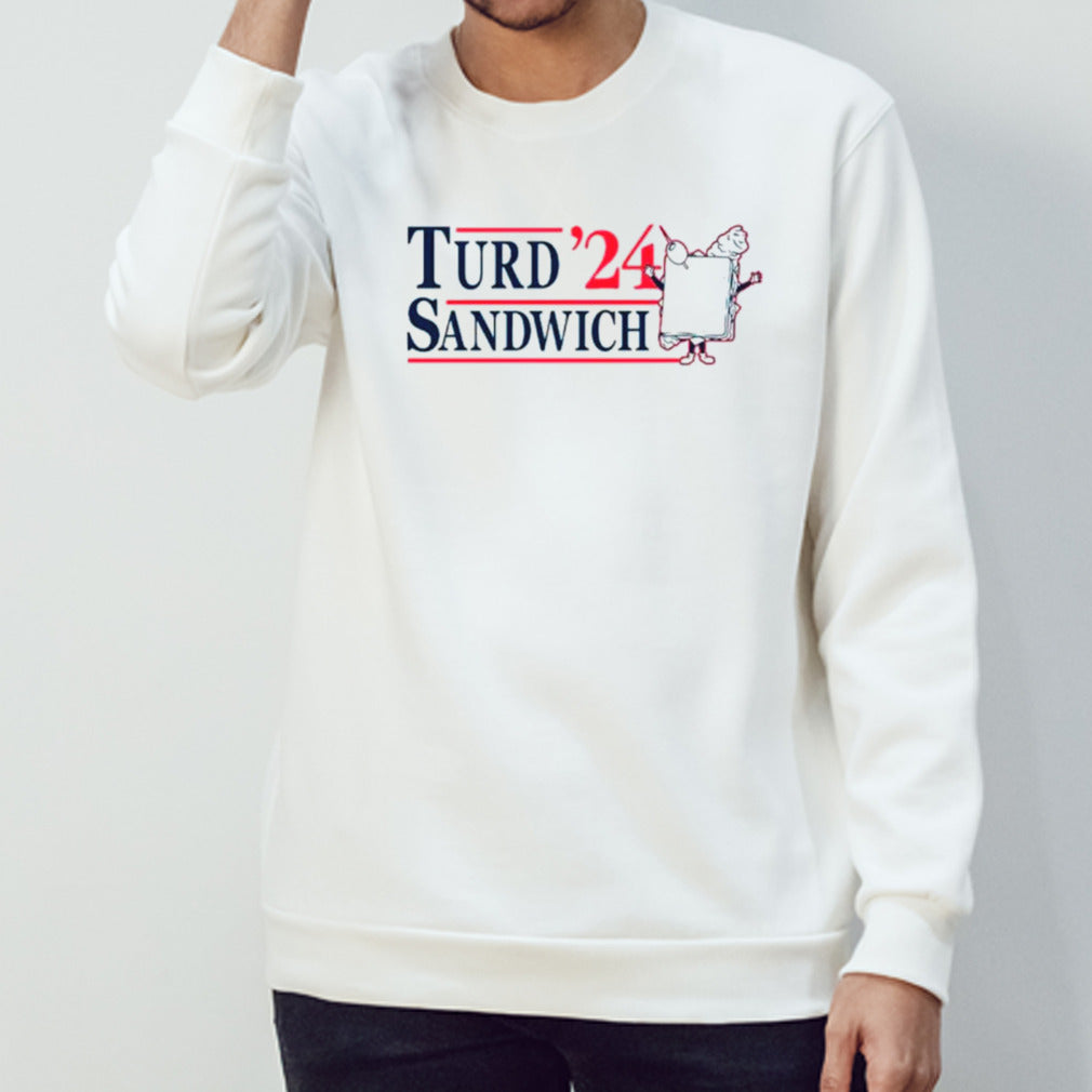 Turd Sandwich 2024 shirts