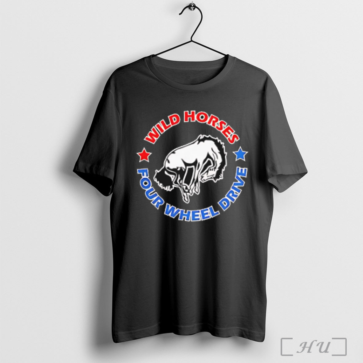 Wild Horses Four Wheel Drive T Shirt Sweatshirt
