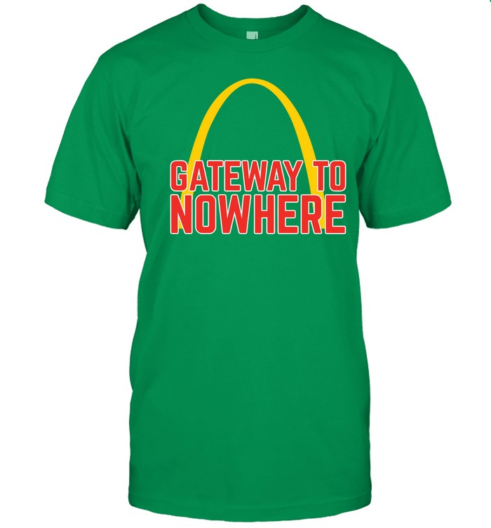 Gateway To Nowhere Tee Shirt