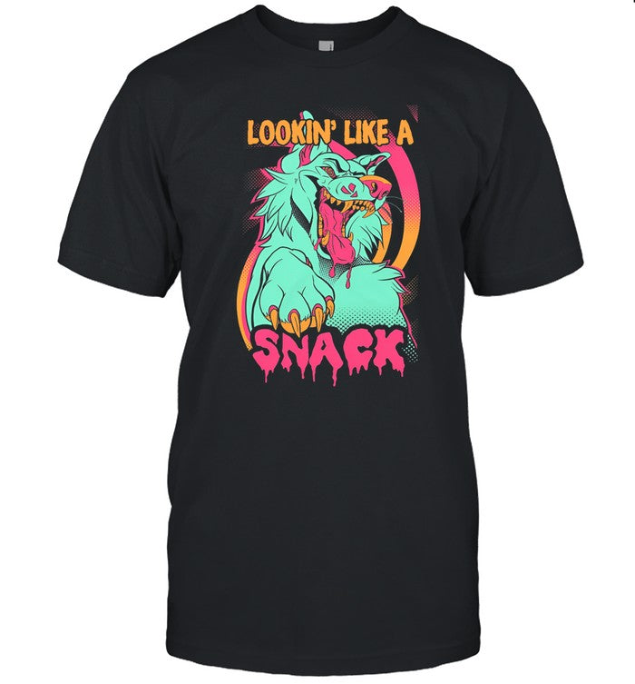 Lookin' Like A Snack T Shirt