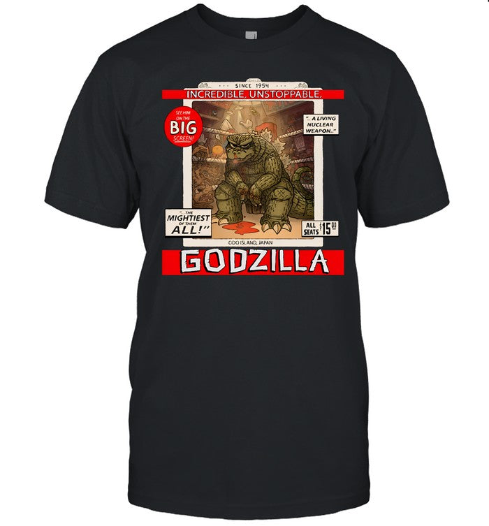 Incredible Unstoppable Godzilla Since 1954 Shirt