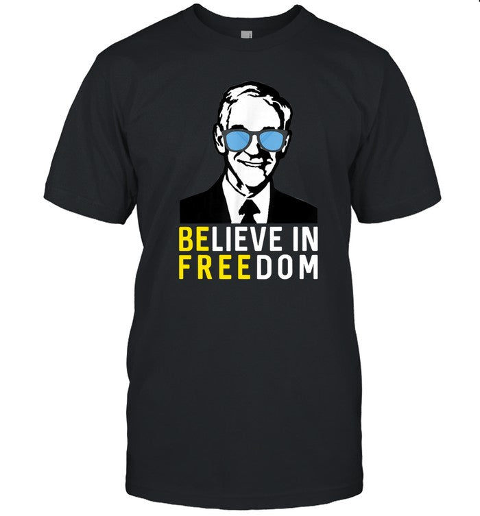 Libertarian Mama Believe In Freedom Libertarian Ron Paul Shirt