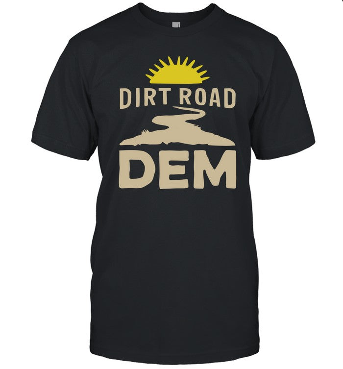 Jane Fleming Kleeb Dirt Road Dem T Shirt