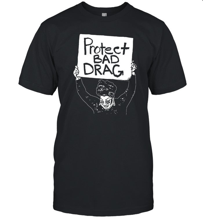 Meatland Protect Bad Drag Shirt