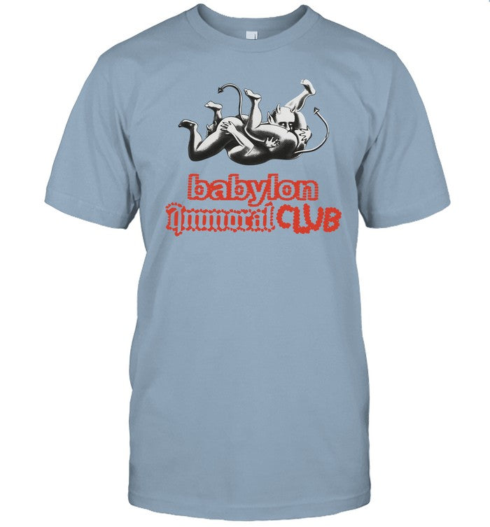 Babylon Immoral Club Shirt