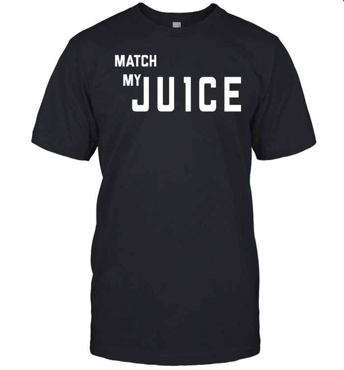 Egg Bowl Thursday Match My Ju1ce Tee