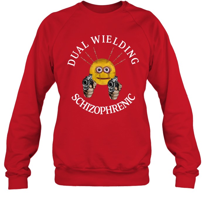 Dual Wielding Schizophrenic Hoodie