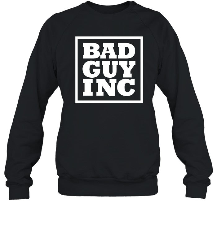 Bad Guy Inc Hoodie