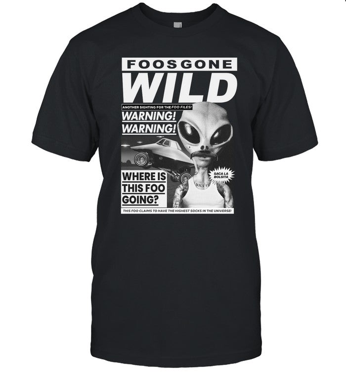 Foos Gone Wild Another Sighting For The Foo Files Warning Where Is This Foo Going Hoodie