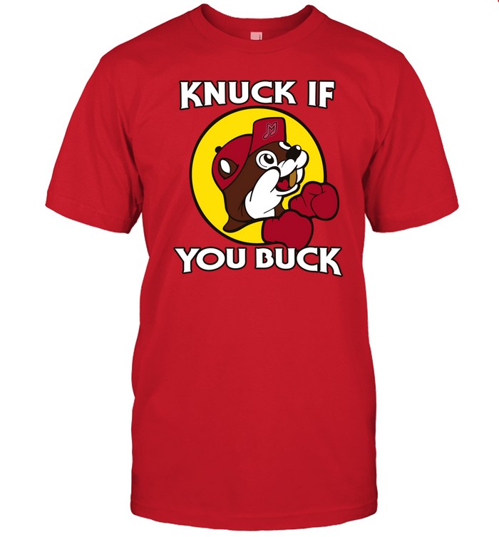 Buc-Ee's Knuck If You Buck