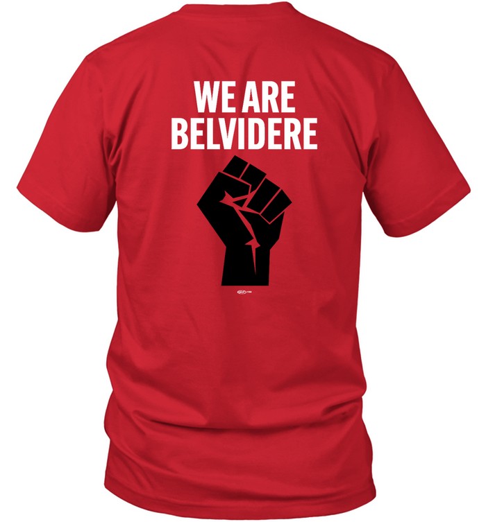 Local 1268 Belvidere Il We Are Belvidere Tee