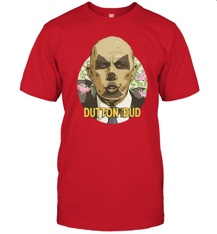 James Hillier Dutton The Dud Shirt