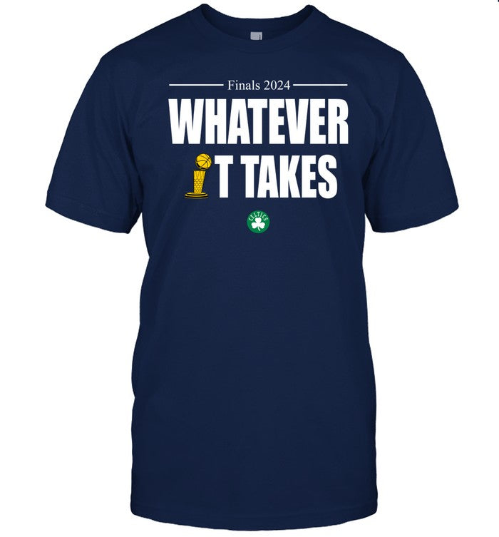 Boston Finals 2024 Whatever It Takes