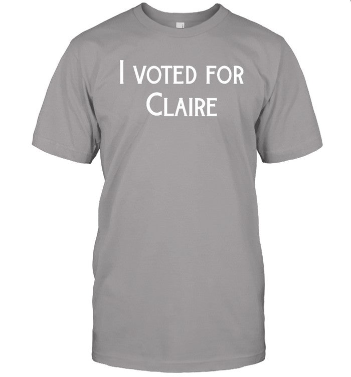 I Voted For Claire Hoodie
