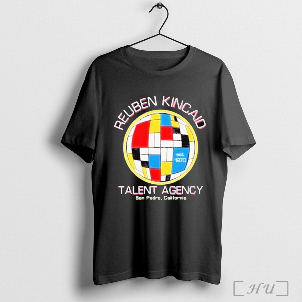 Reuben Kincaid Talent Agency California Est 1970 T Shirt Sweatshirt