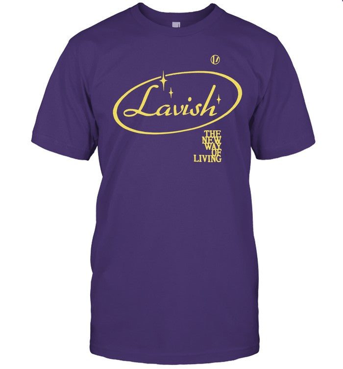 Lavish The New Way Of Living Shirt