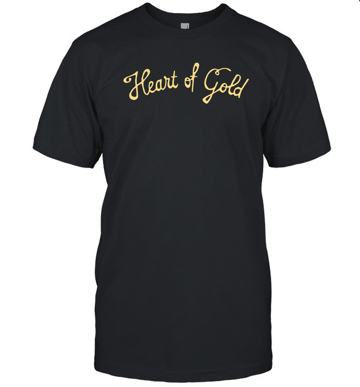 Heart Of Gold shirt