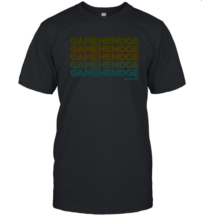 Gamehendge Save It T Shirt New