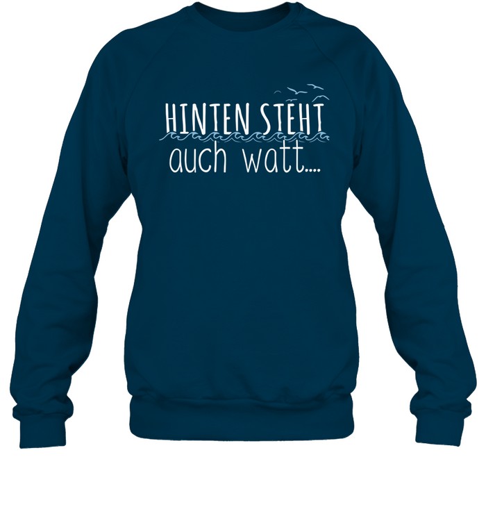 Hinten Steht Auch Watt Hooded Sweatshirt