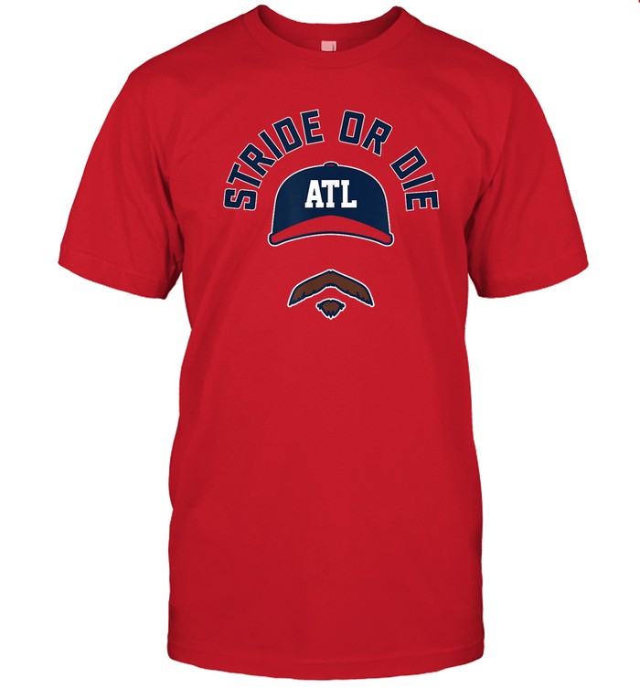 Spencer Strider Stride Or Die Shirt