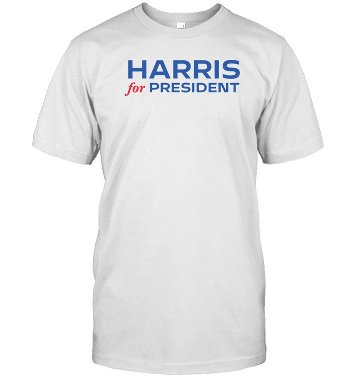 Harris For President Shirt