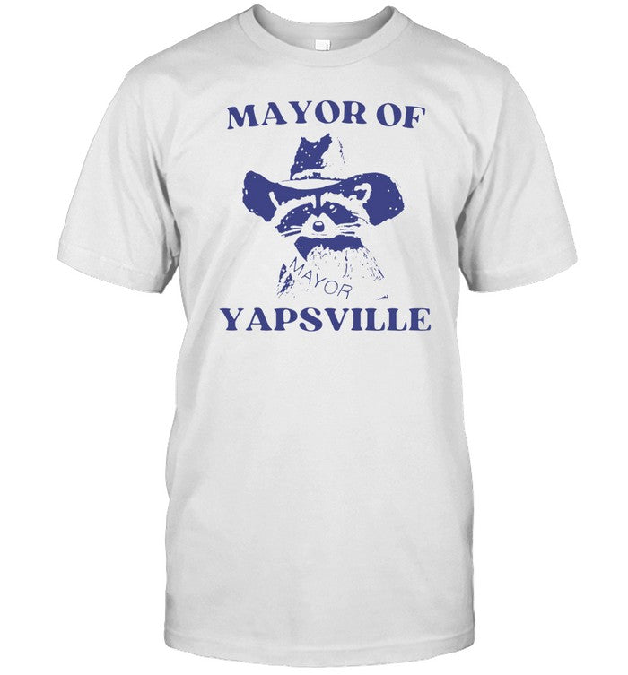 Shirt Mayor Of Yapsville