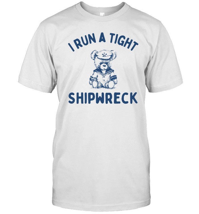 Slippywild I Run A Tight Shipwreck