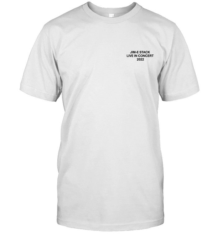 Jim-E Live Shirt