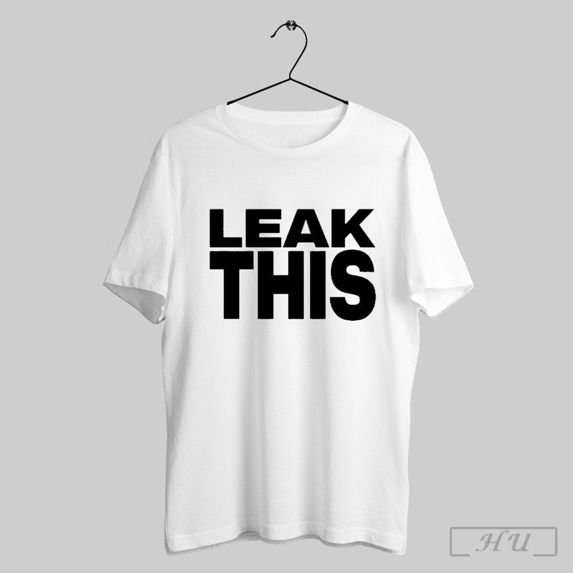 Shay Wearing Leak This T Shirt Sweatshirt