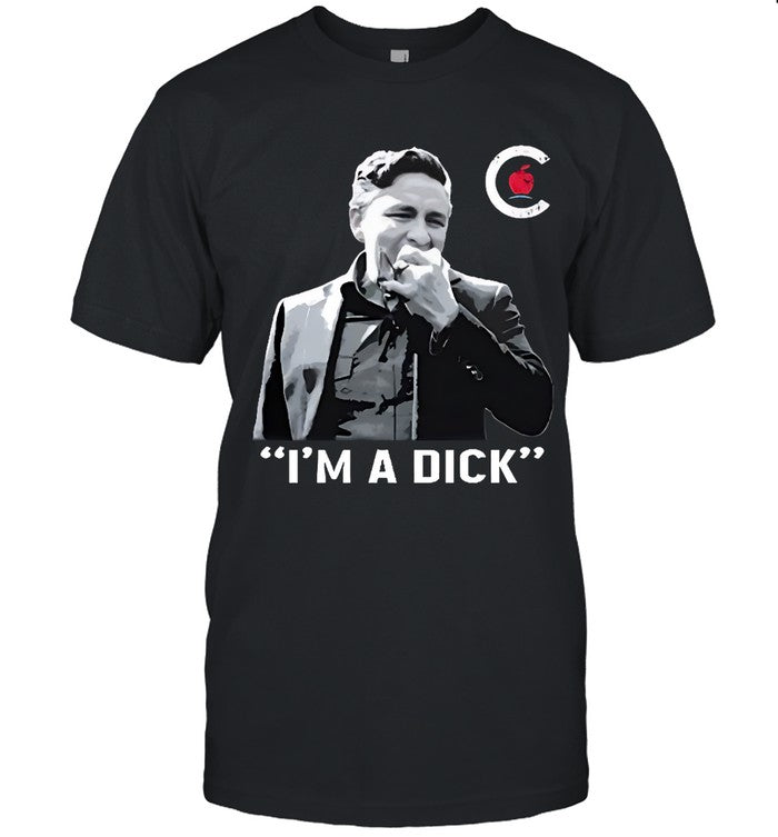I’M A Dick 2023 Shirt
