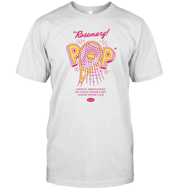 Rosemary Pop T-Shirt
