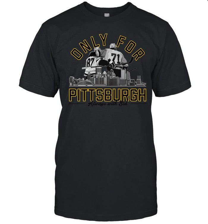 Limited Only For Pittsburgh Always With Sid Shirt