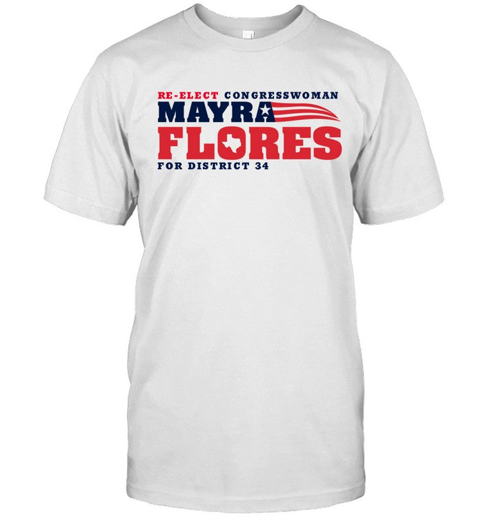 Mayra Flores For Congress 2022 Tee