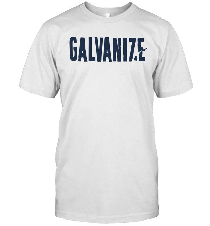 Special Edition Galvanize shirt