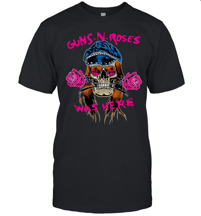 Skull Gn'R Was Here New Shirt_1