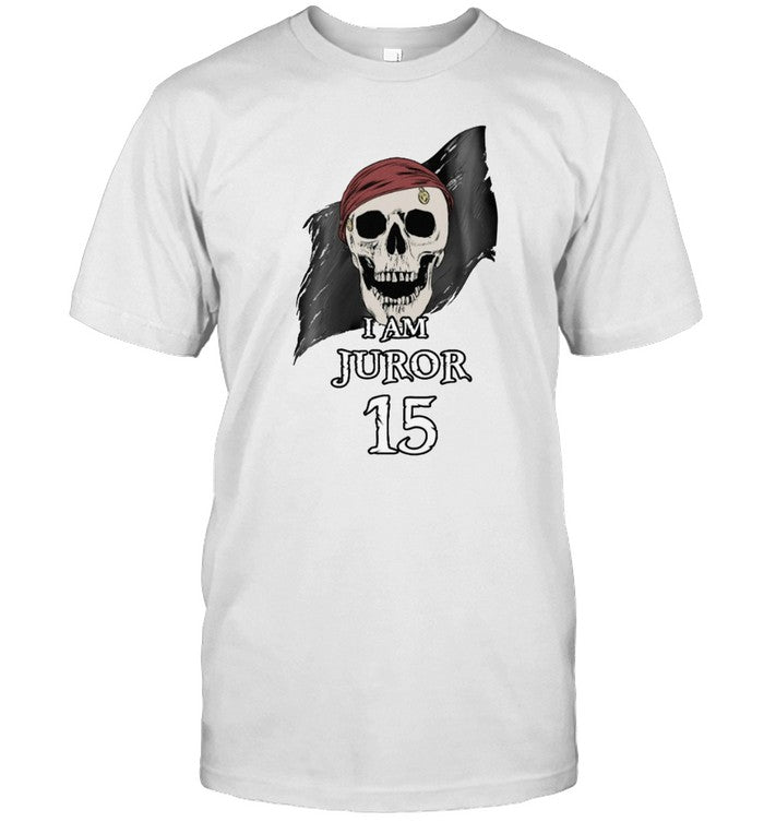 I Am Juror 15 Shirt