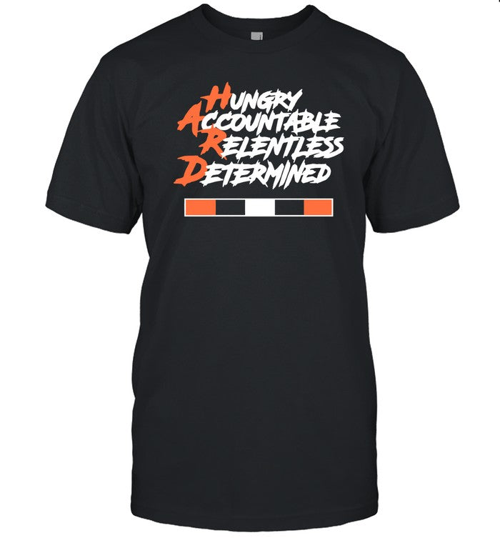 T-Shirt Baker Mayfield Hungry Accountable Relentless Determined