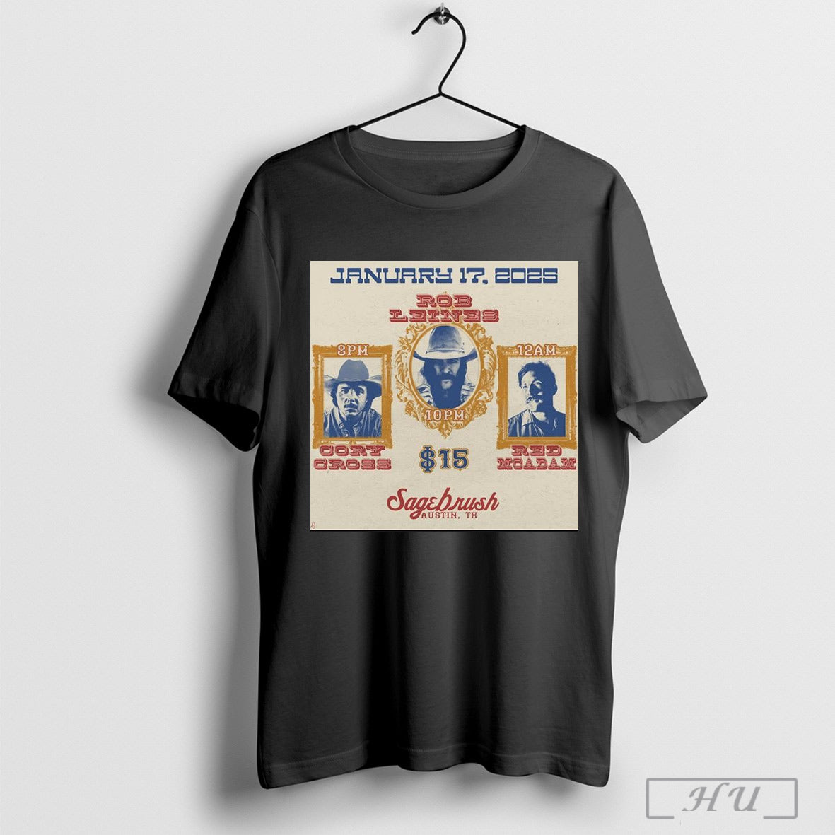 Ros Reines Cory Cross And Red Mcadam Sagebrush Austin Tx January 17 2025 Poster T Shirt