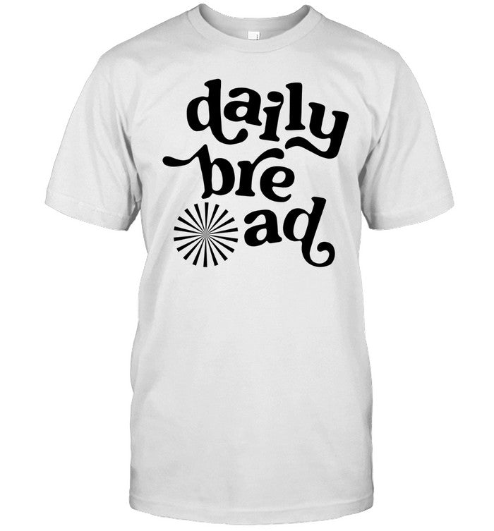 Limited Daily Bread Music Shirt