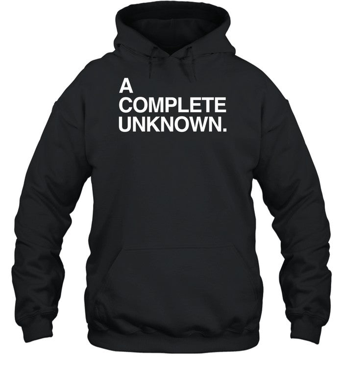 Limited A Complete Unknown Hoodie_2