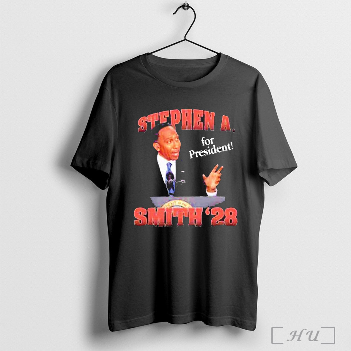 Stephen A For President Smith 28 T T Shirt Sweatshirt