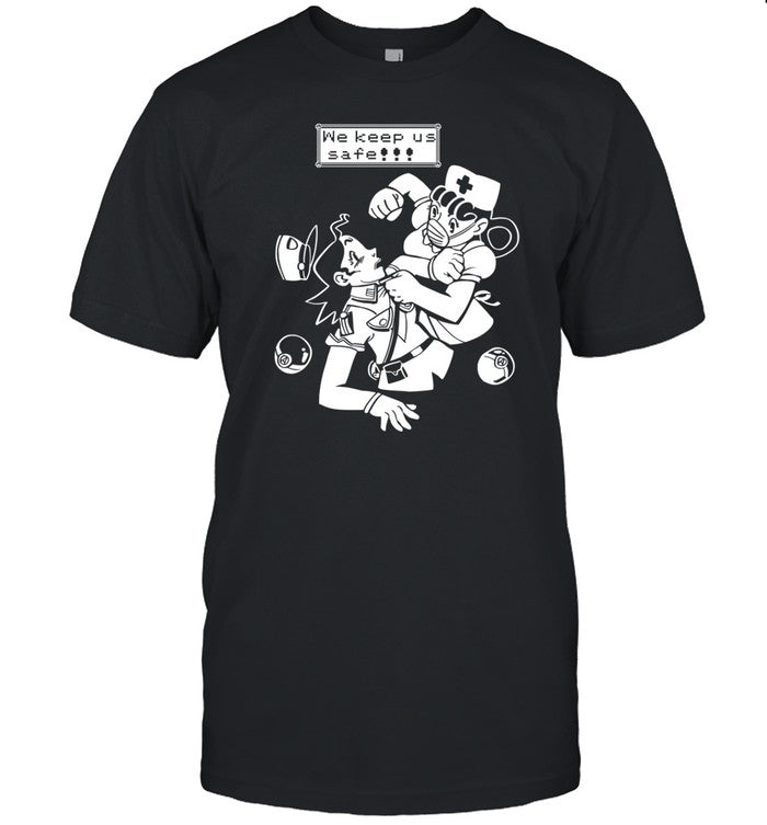Joy Vs Jenny Acab We Keep Us Safe Shirt