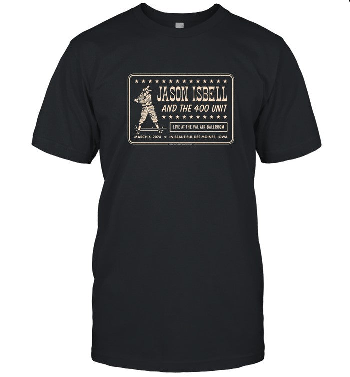 Jason Isbell 400 Unit Concert March 6, 2024 Val Air Ballroom West Des Moines, IA T-Shirt