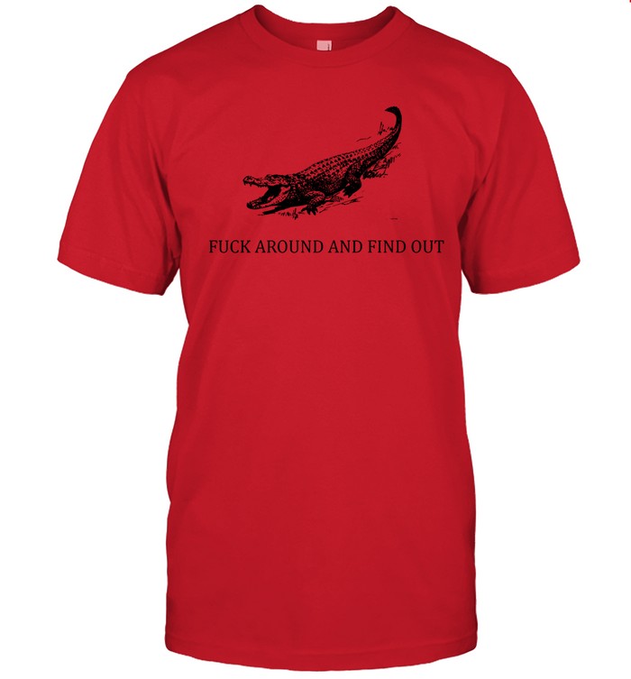 Shirt Tiffanyfong Gators Daily Fuck Around And Find Out