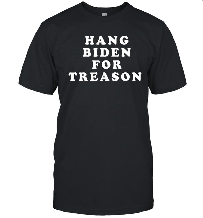 Hang Biden For Treason Mischief Shirts